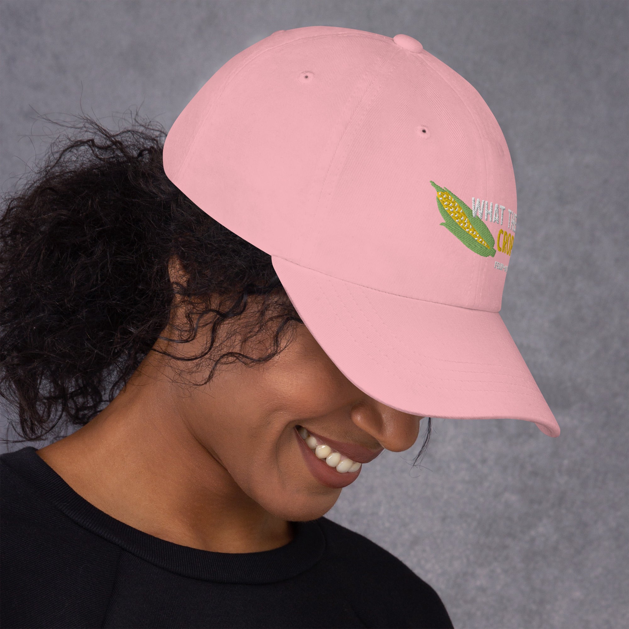 "What The Crop" Dad Hat